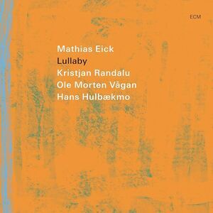 Mathias Eick - Lullaby  CD